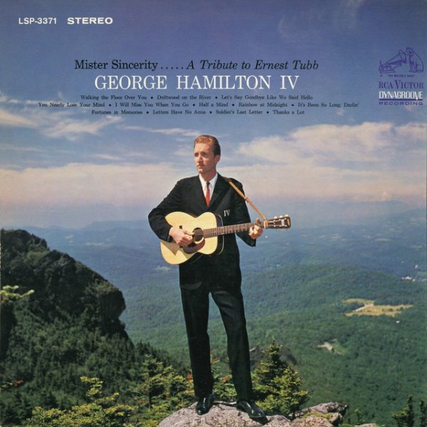Album George Hamilton IV - Mister Sincerity...A Tribute to Ernest Tubb