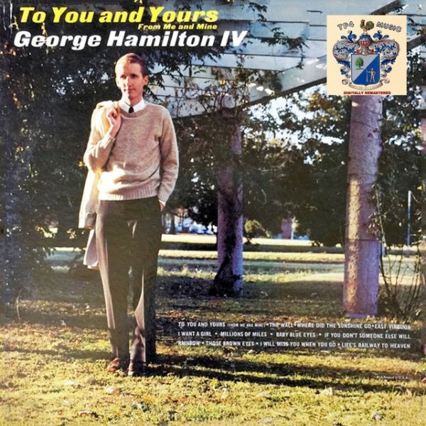 Album George Hamilton IV - To You and Yours