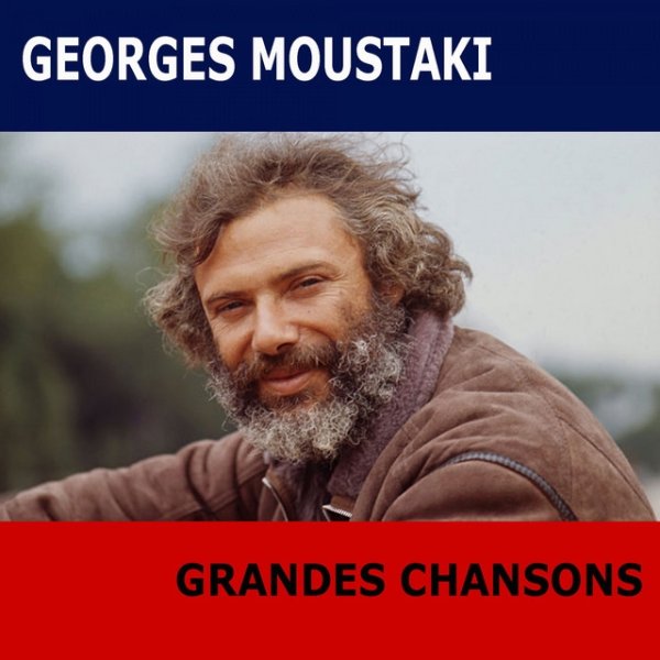 Album Georges Moustaki - Grandes Chansons