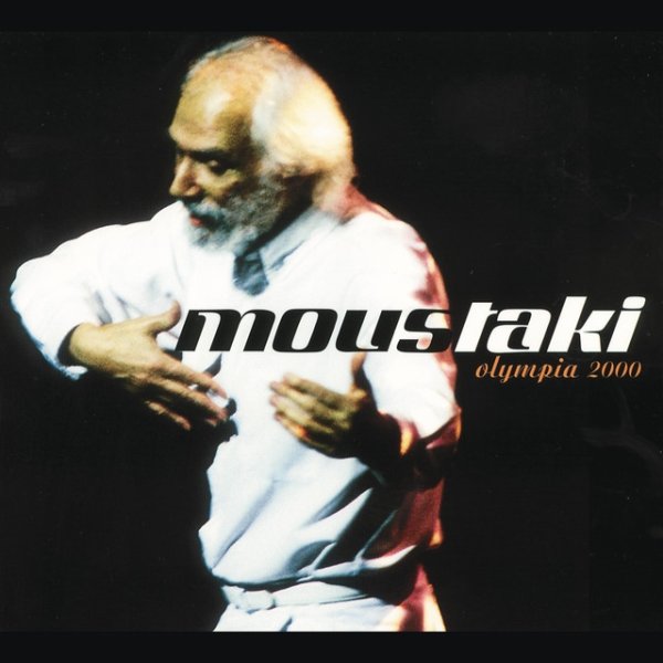 Album Georges Moustaki - Olympia 2000