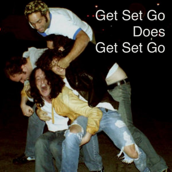 Album Get Set Go - Get Set Go Does Get Set Go