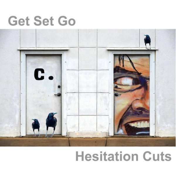 Album Get Set Go - Hesitation Cuts
