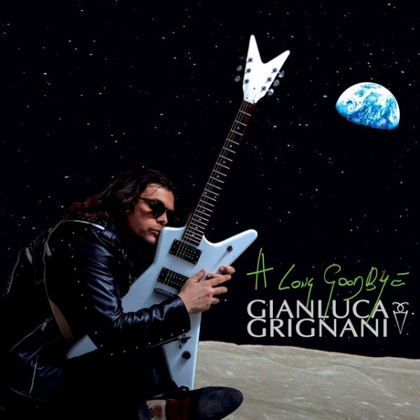 Album Gianluca Grignani - A Long Goodbye