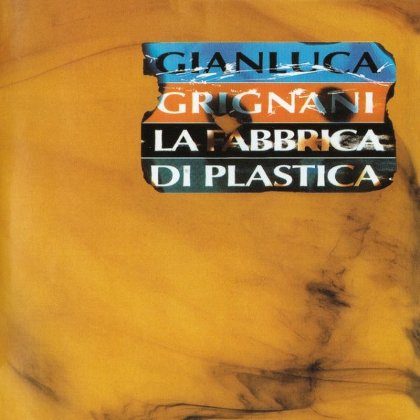 Gianluca Grignani La Fabbrica Di Plastica, 1996