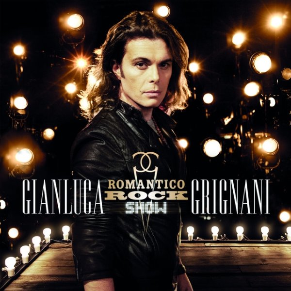 Album Gianluca Grignani - Romantico Rock Show