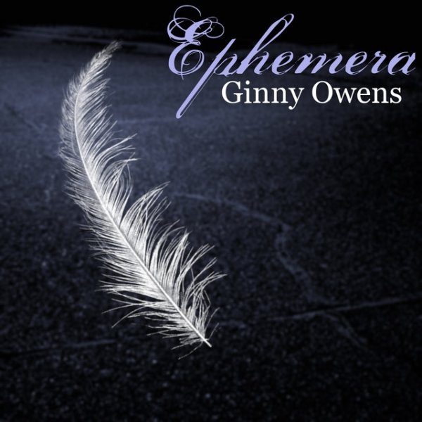 Album Ginny Owens - Ephemera