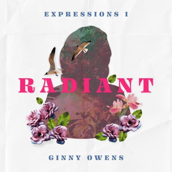Album Ginny Owens - Expressions I: Radiant