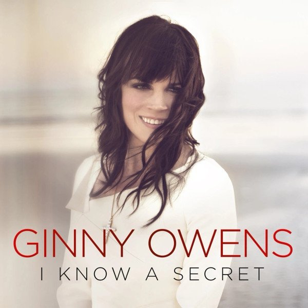 Ginny Owens I Know A Secret, 2014