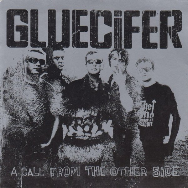 Album Gluecifer - A Call From The Other Side