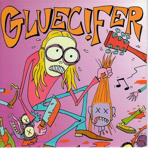 Album Gluecifer - Get That Psycho Out Of My Face