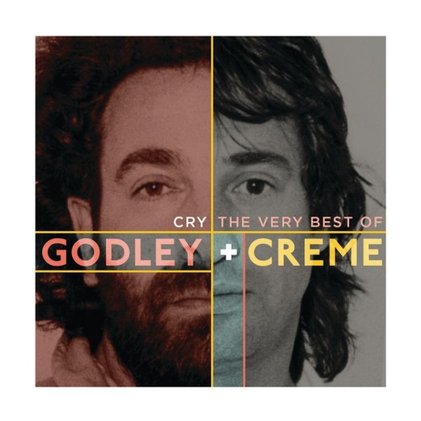 Album Godley & Creme - Cry: The Very Best Of