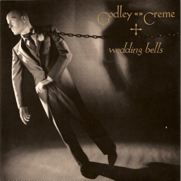 Album Godley & Creme - Wedding Bells