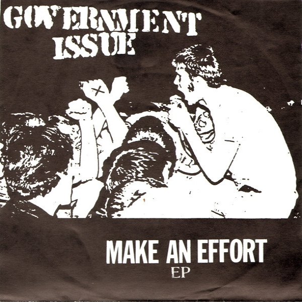 Album Government Issue - Make An Effort