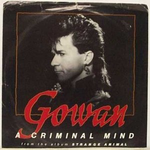 Album Gowan - A Criminal Mind