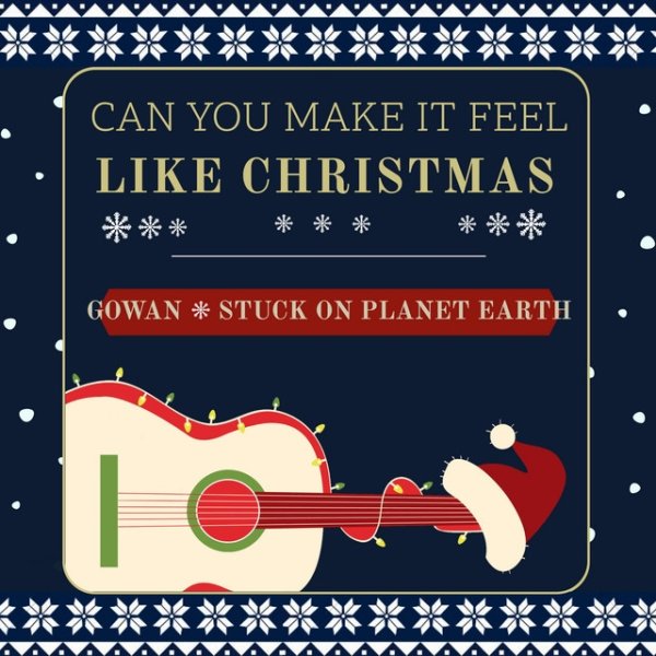Can You Make It Feel Like Christmas - album