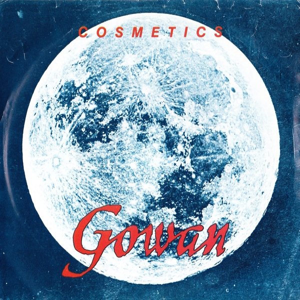 Album Gowan - Cosmetics