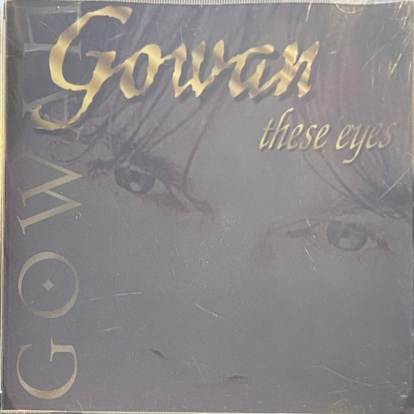 Album Gowan - These Eyes