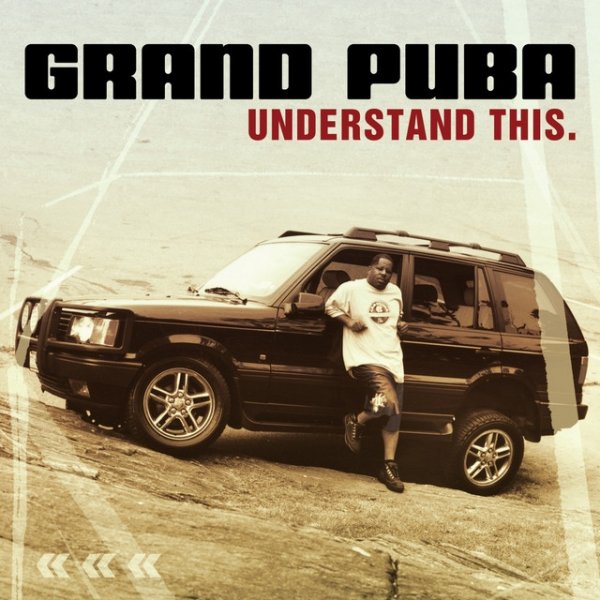 Album Grand Puba - Understand This