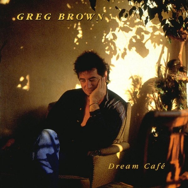 Album Greg Brown - Dream Café