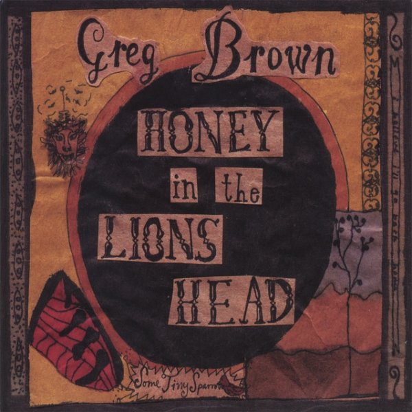 Album Greg Brown - Honey In The Lion