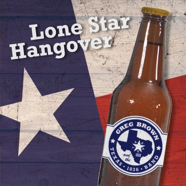 Album Greg Brown - Lone Star Hangover