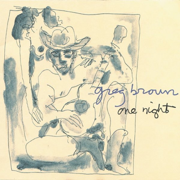 Album Greg Brown - One Night