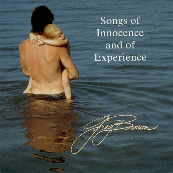 Album Greg Brown - Songs of Innocence and of Experience