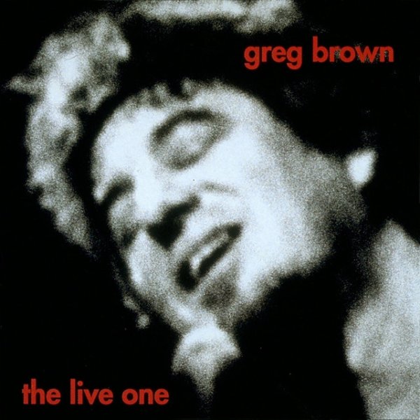 Album Greg Brown - The Live One