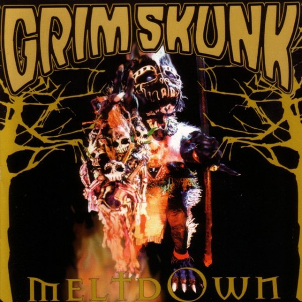 Album GrimSkunk - Meltdown