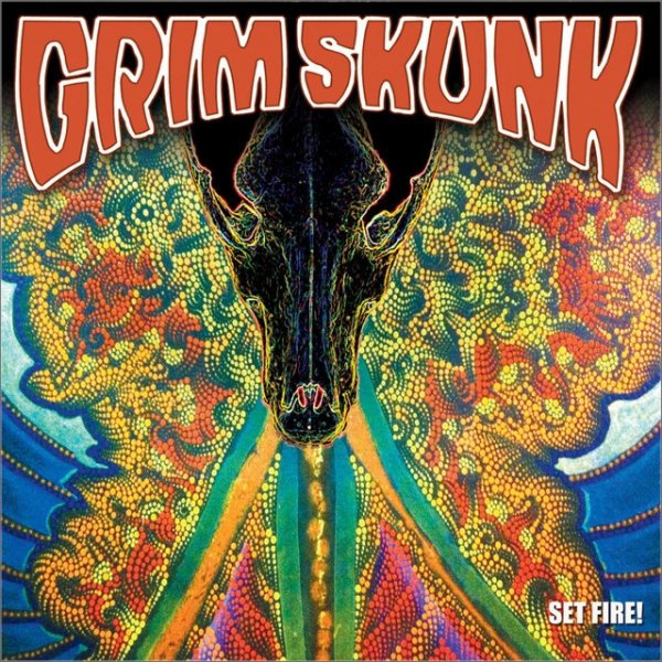 Album GrimSkunk - Set Fire!