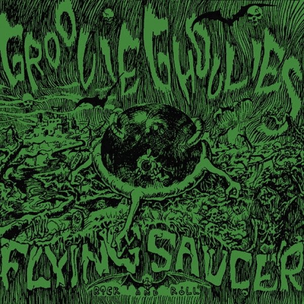 Album Groovie Ghoulies - Flying Saucer Rock And Roll