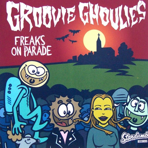 Album Groovie Ghoulies - Freaks On Parade