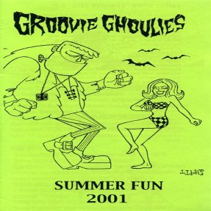 Groovie Ghoulies Summer Fun 2001, 2001