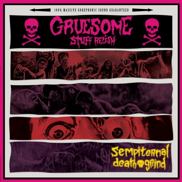 Sempiternal Death Grind - album