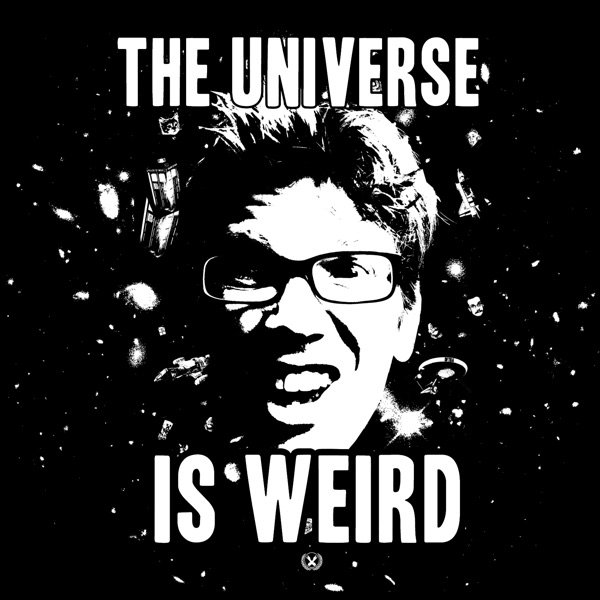 Hank Green The Universe Is Weird, 2012