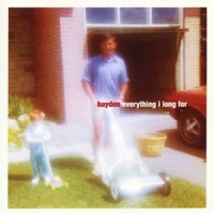 Album Hayden - Everything I Long For