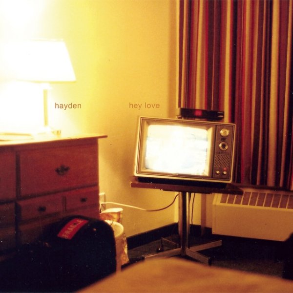 Album Hayden - Hey Love