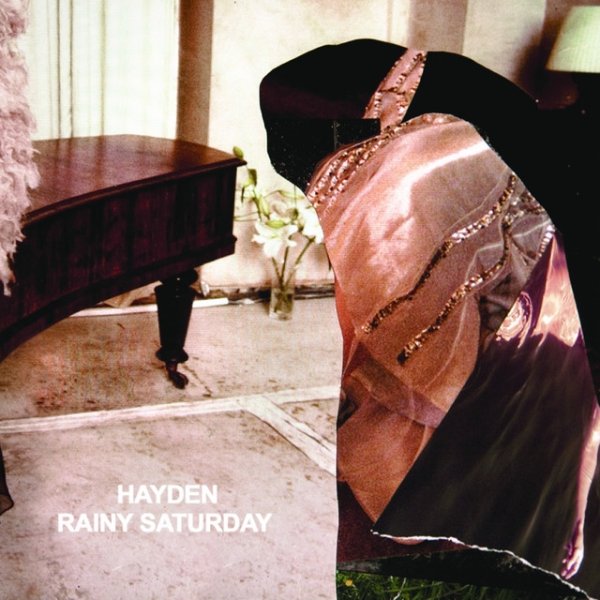 Hayden Rainy Saturday, 2013