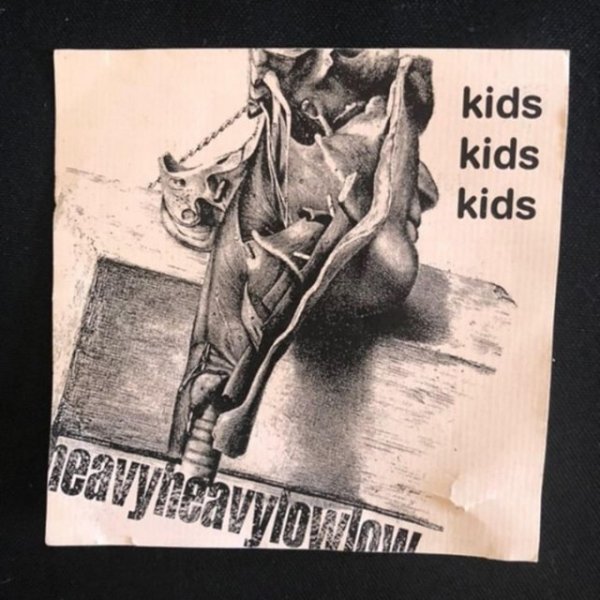 Album Heavy Heavy Low Low - Kids Kids Kids