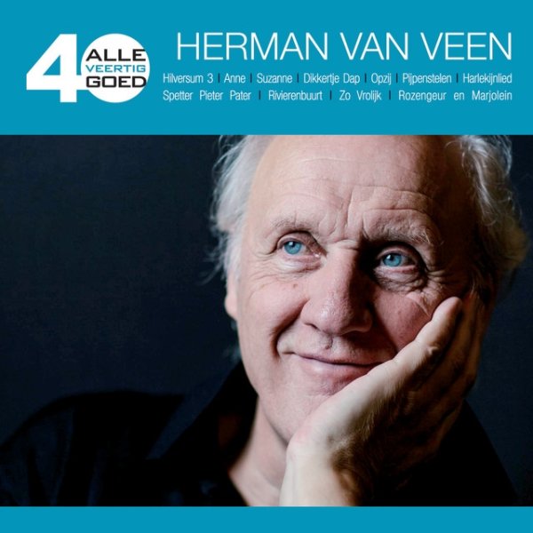Herman van Veen Alle 40 Goed, 2013