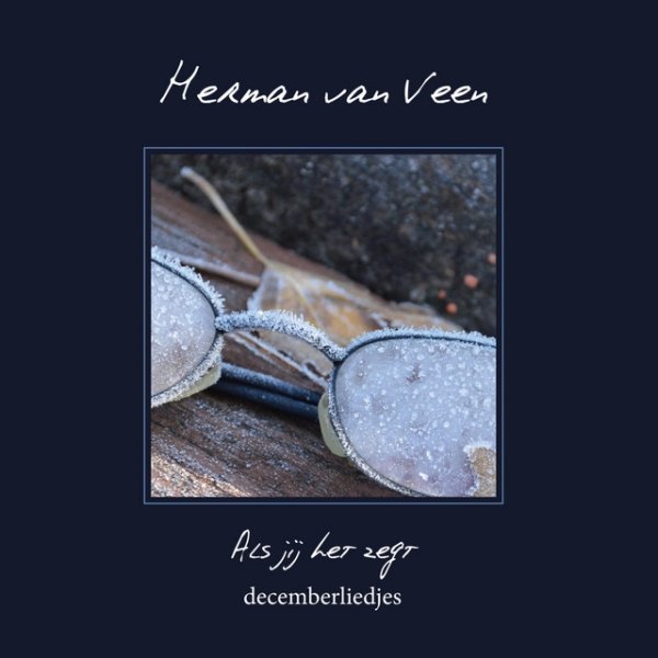 Album Herman van Veen - Als Jij Het Zegt