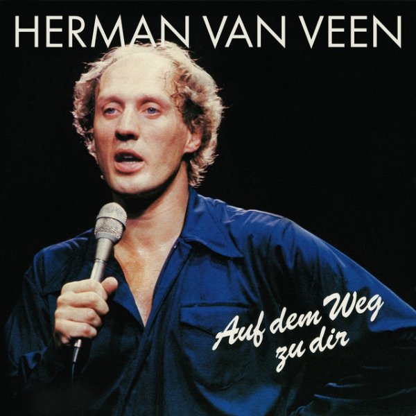Album Herman van Veen - Auf dem Weg zu dir
