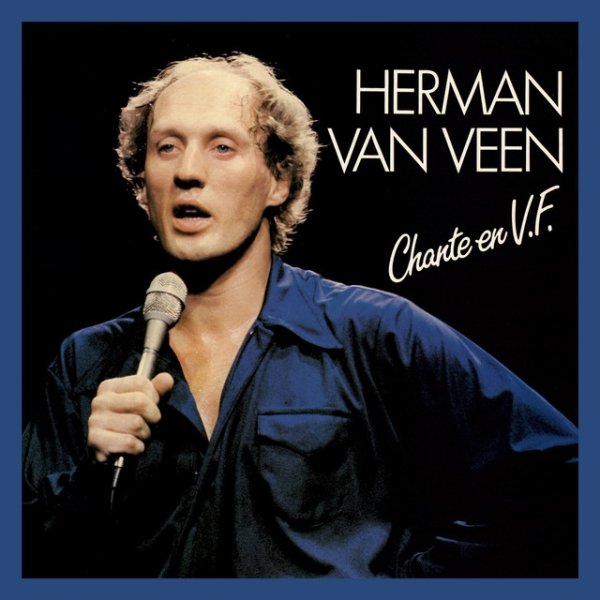 Herman van Veen Chante En V.F., 1985