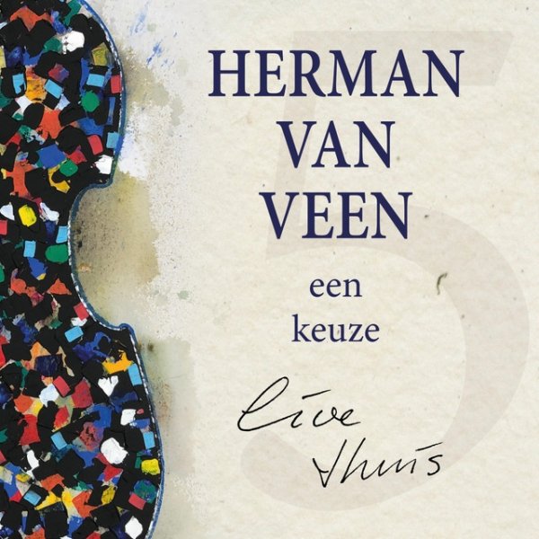 Album Herman van Veen - Een keuze, live thuis
