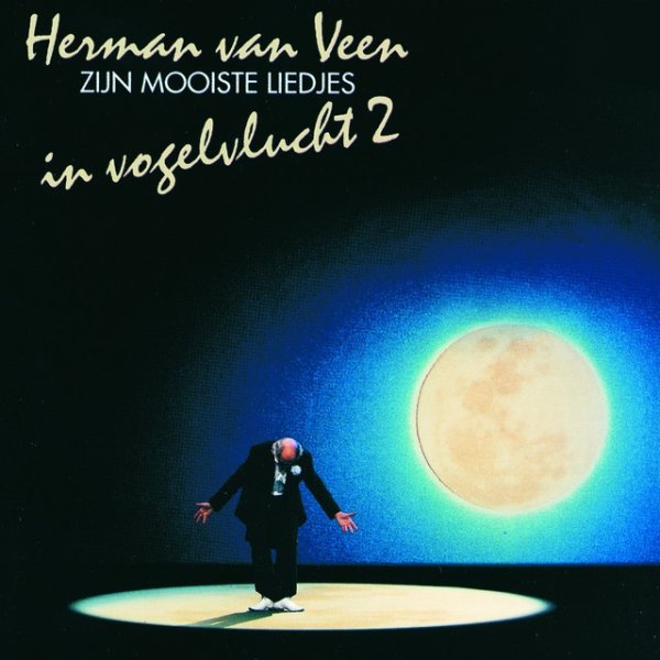 Herman van Veen In Vogelvlucht 2, 1991