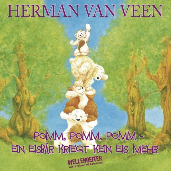 Album Herman van Veen - Pomm, pomm, pomm, ein Eisbär kriegt kein Eis mehr