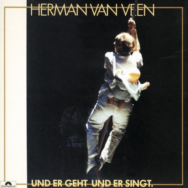 Album Herman van Veen - Und er geht und er singt.