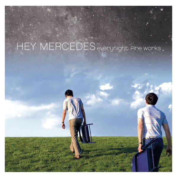Album Hey Mercedes - Everynight Fire Works