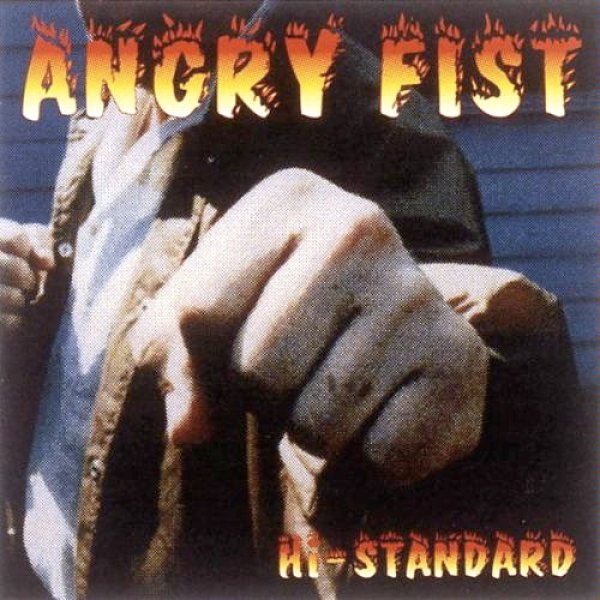 Album Hi-Standard - Angry Fist