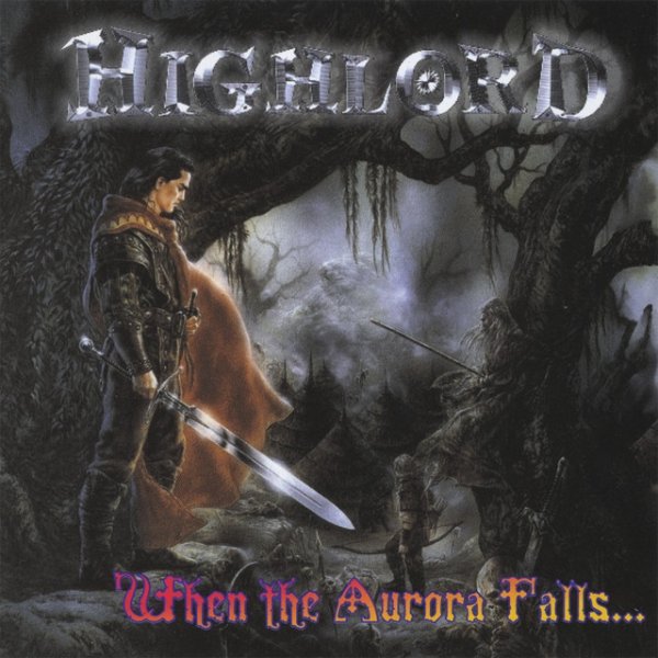 Album Highlord - When The Aurora Falls...